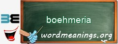 WordMeaning blackboard for boehmeria